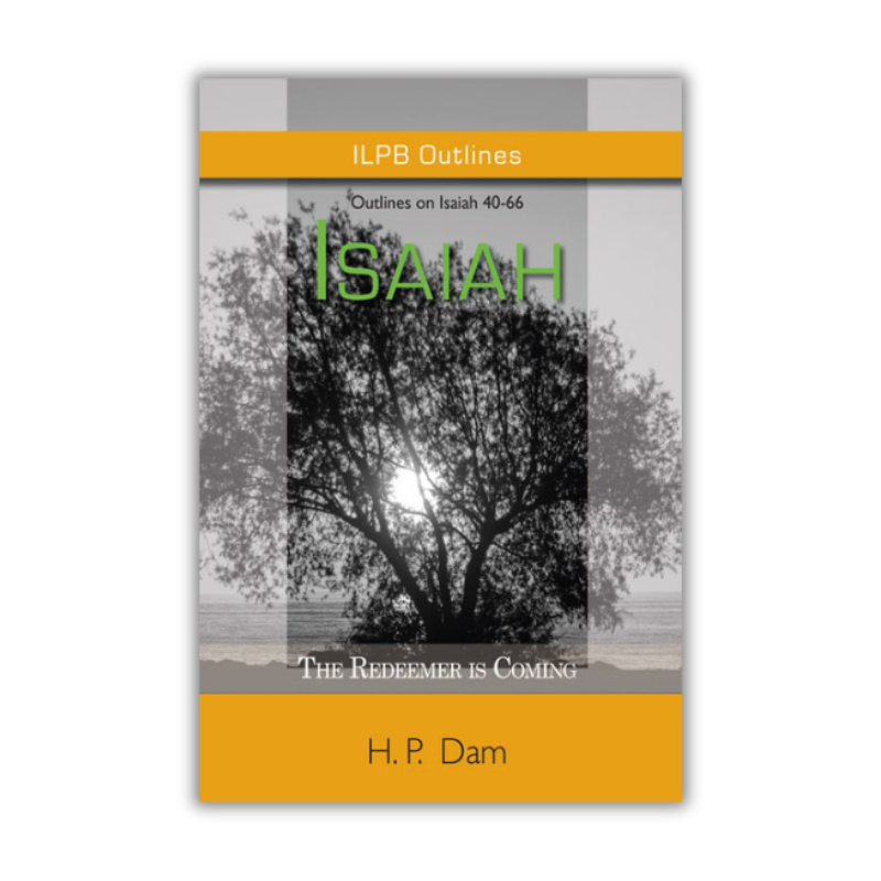 Isaiah: The Redeemer is Coming: Outlines on Isaiah 40-66 (Dam) image 0