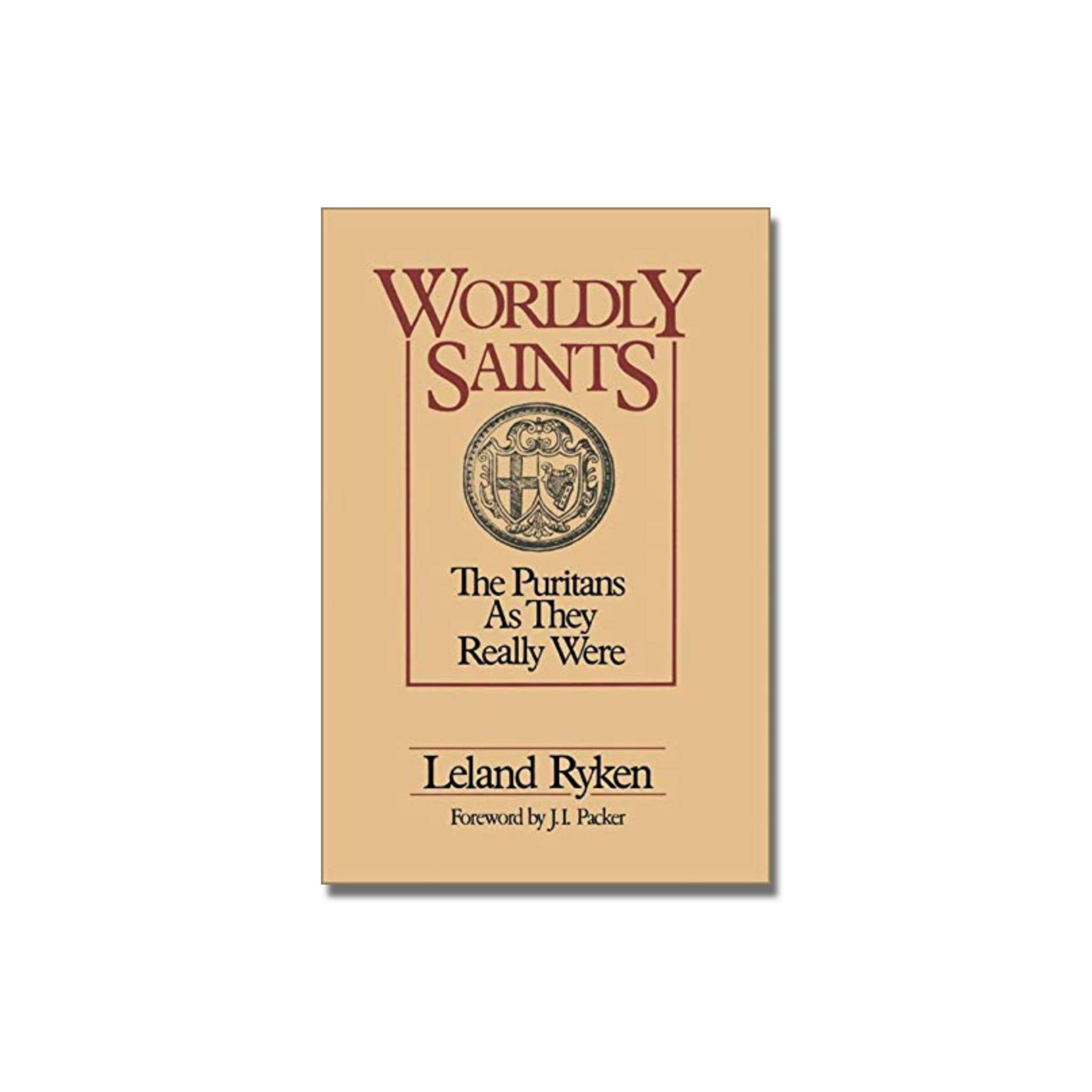 Worldly Saints: The Puritans As They Really Were  (Ryken) image 0
