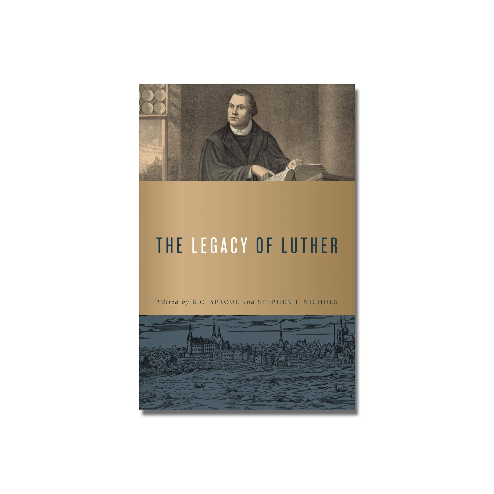 The Legacy of Luther  (Sproul)  (Nichols) image 0