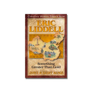Eric Liddell: Something Greater Than Gold  (Benge) image 0