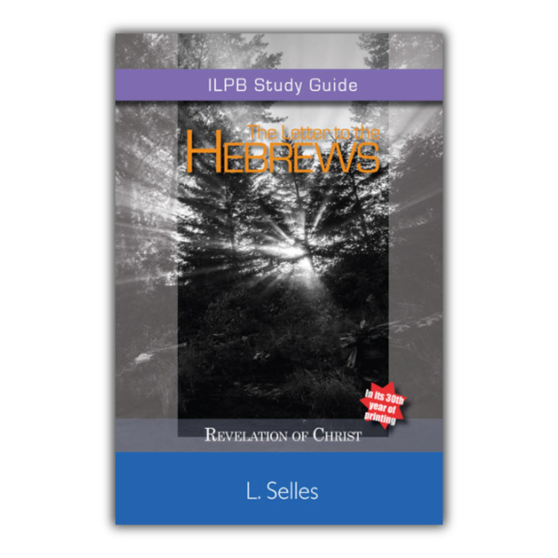 The Letter to the Hebrews: Revelation of Christ (Selles) image 0