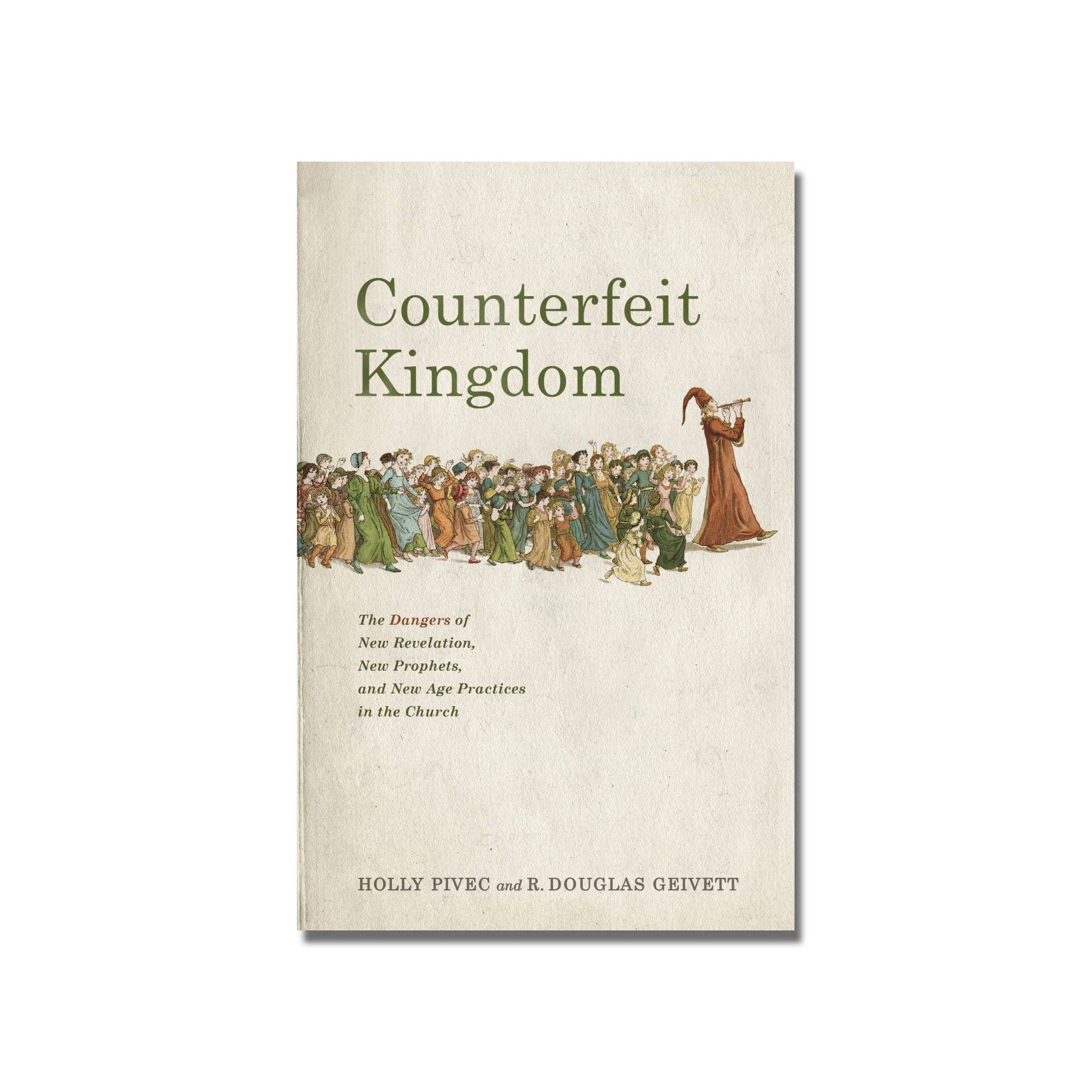 Counterfeit Kingdom  (Pivec)  (Geivett) image 0