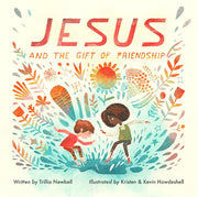 Jesus And The Gift Of Friendship (Newbell) image 0
