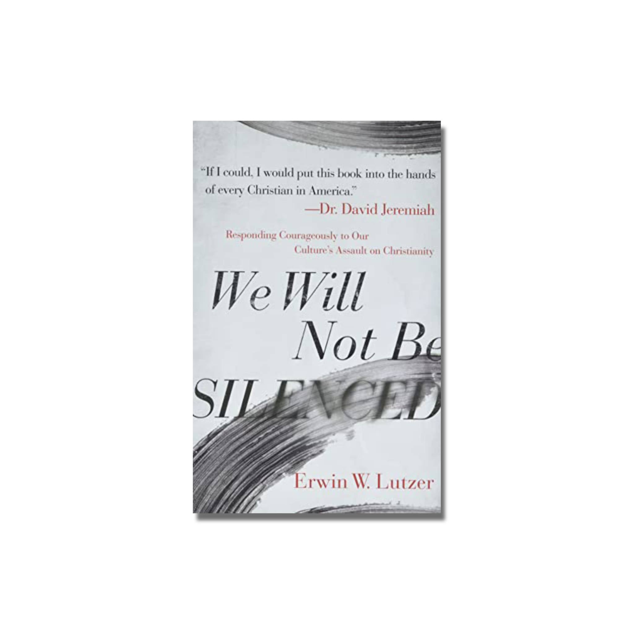 We Will Not Be Silenced  (Lutzer) image 0