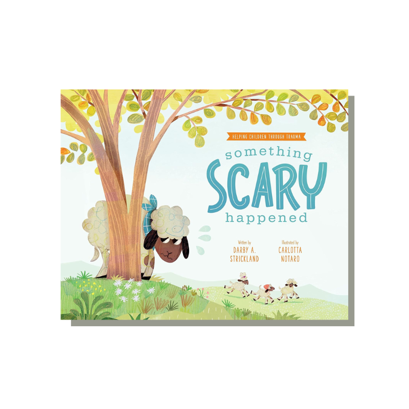 Something Scary Happened (Comfort for Children In Hard Times)  (Strickland) image 0
