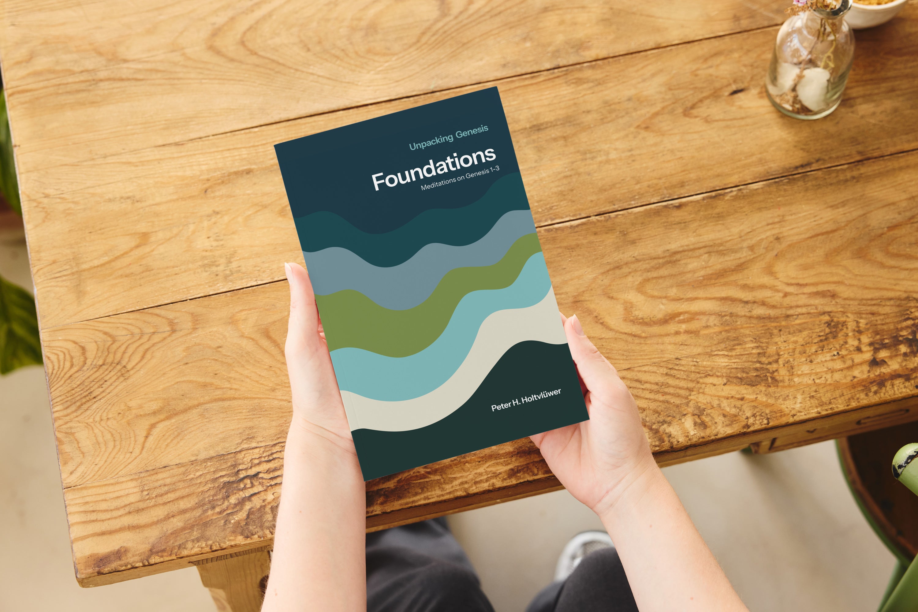 Foundations - Unpacking Genesis (Holtvluwer)