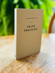 A Field Guide To False Teaching image 0