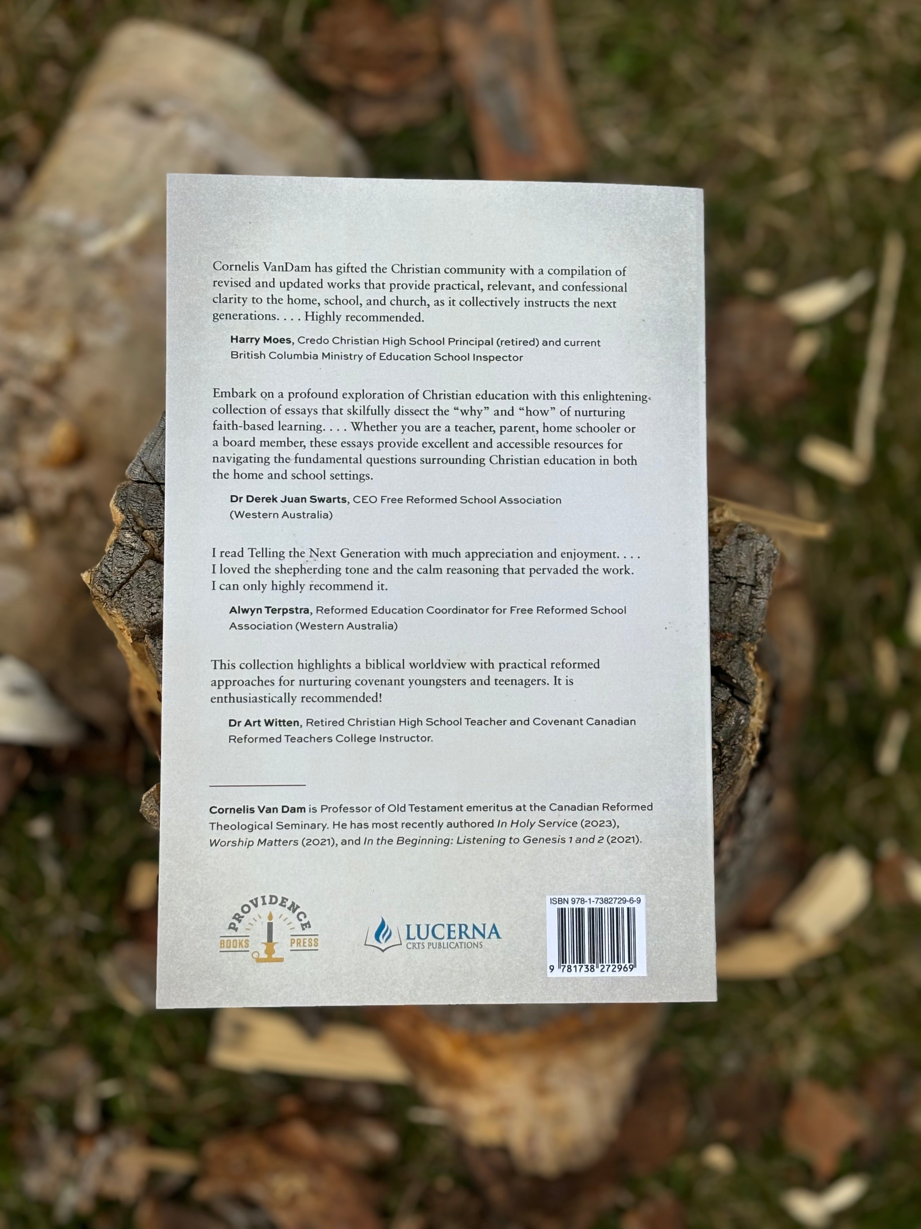 Tell The Next Generation: Essays on Christian Education at Home and in School image 1
