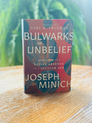 Bulwarks of Unbelief  (Minich) image 0