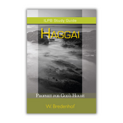 Haggai, Prophet for God’s House (Bredenhof) image 0