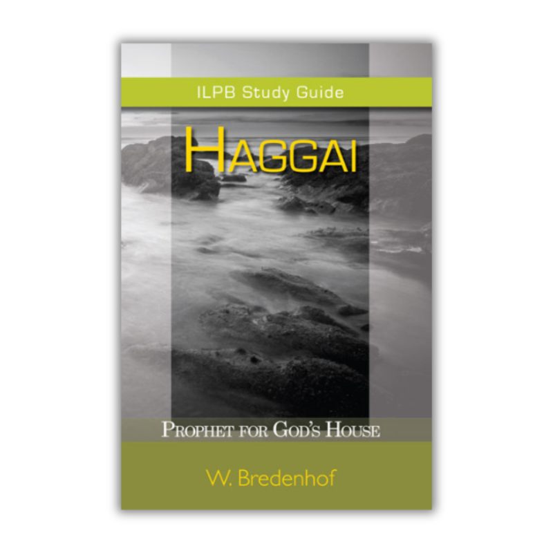 Haggai, Prophet for God’s House (Bredenhof) image 0