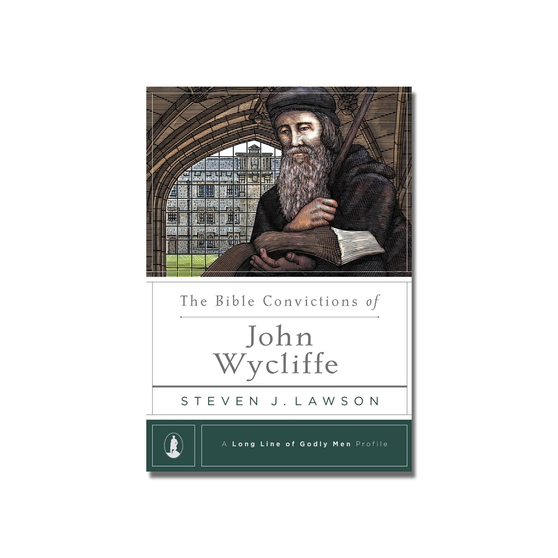 The Bible Convictions of John Wycliffe  (Lawson) image 0