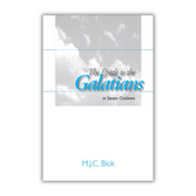 The Epistle to the Galatians - In Seven Outlines (Blok) image 0
