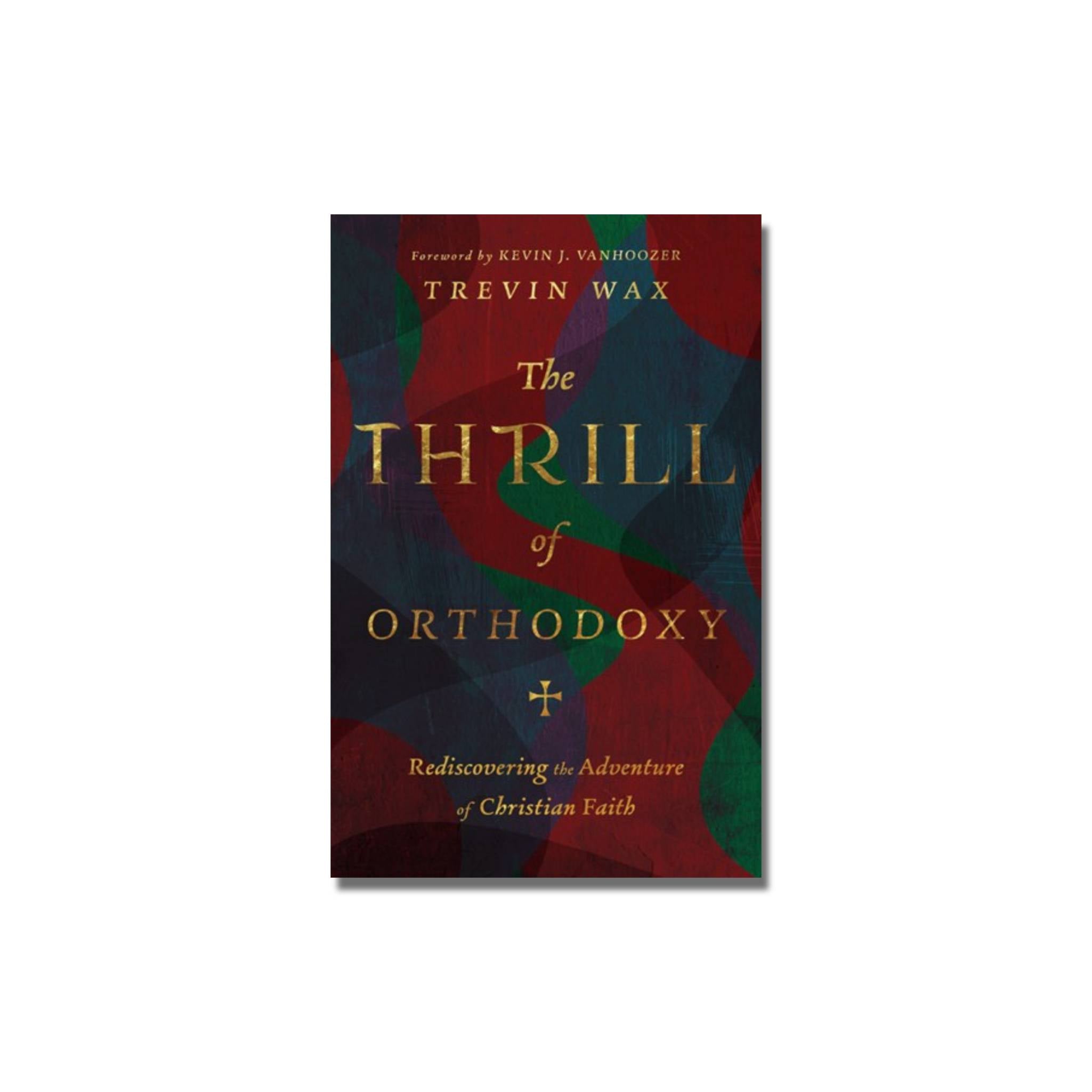 The Thrill of Orthodoxy  (Wax) image 0