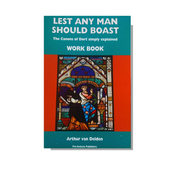 Lest Any Man Should Boast Workbook  (Van Delden) image 0