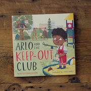 Arlo and the Keep-Out Club  (Howard) image 0