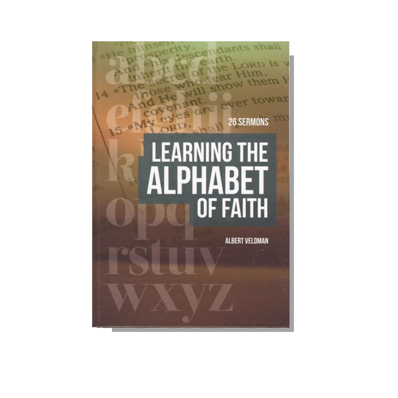Learning the Alphabet of Faith - 28 Sermons  (Veldman) image 0
