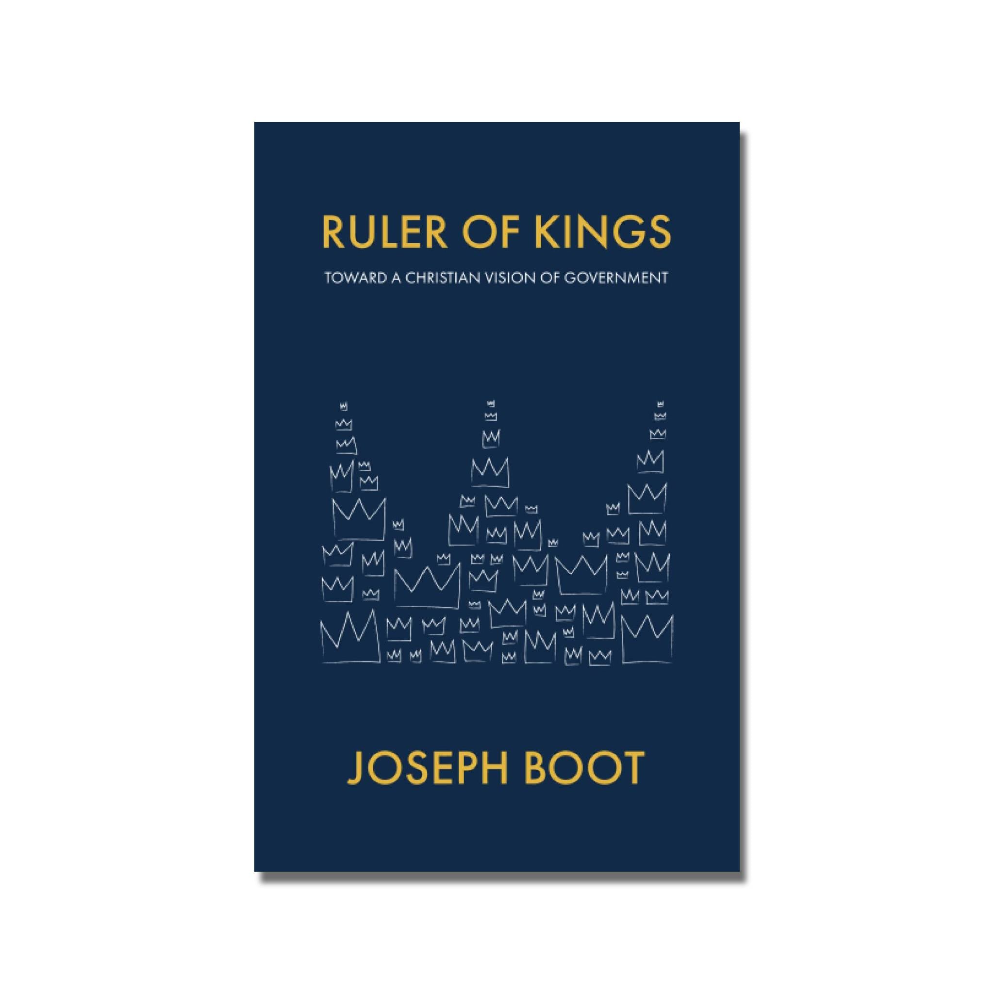 Ruler of Kings: Towards a Christian Vision of Government image 0