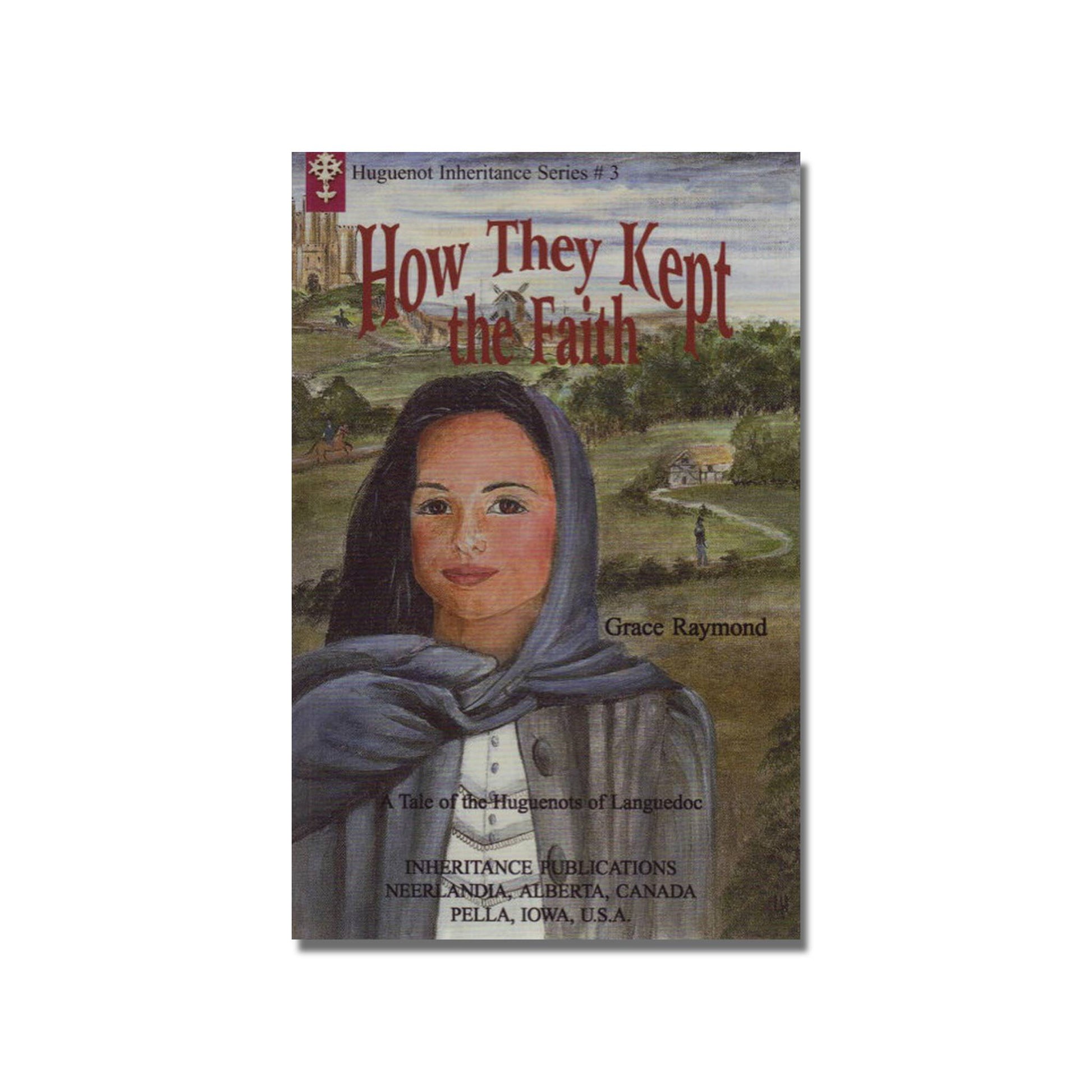 How They Kept the Faith  (Raymond) image 0