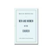 Men and Women in the Church  (DeYoung) image 0