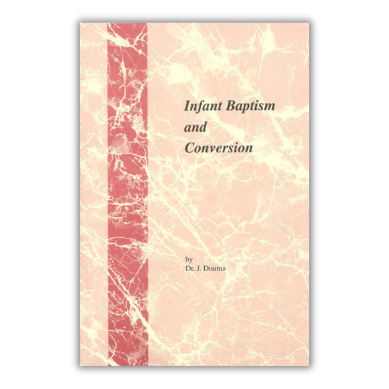 Infant Baptism and Conversion image 0