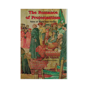 Romance of Protestantism  (Alcock) image 0