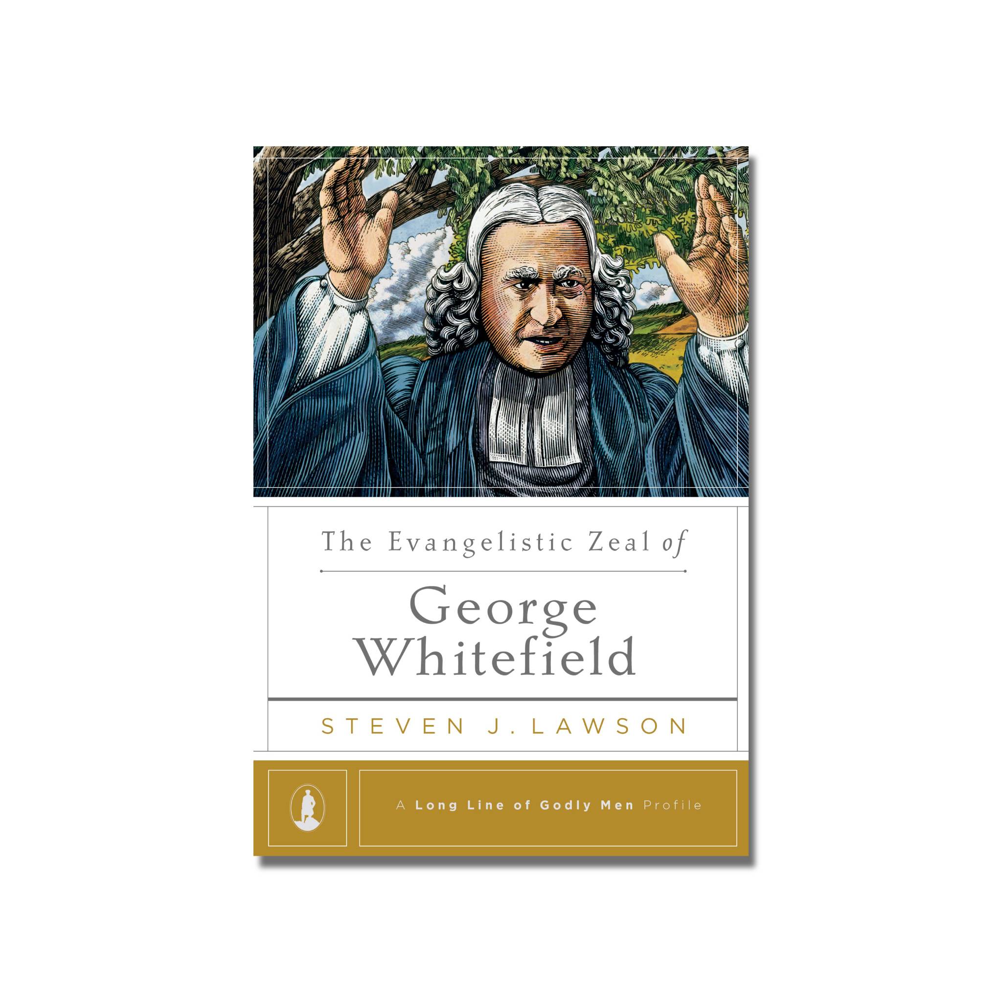 The Evangelistic Zeal of George Whitfield  (Lawson) image 0