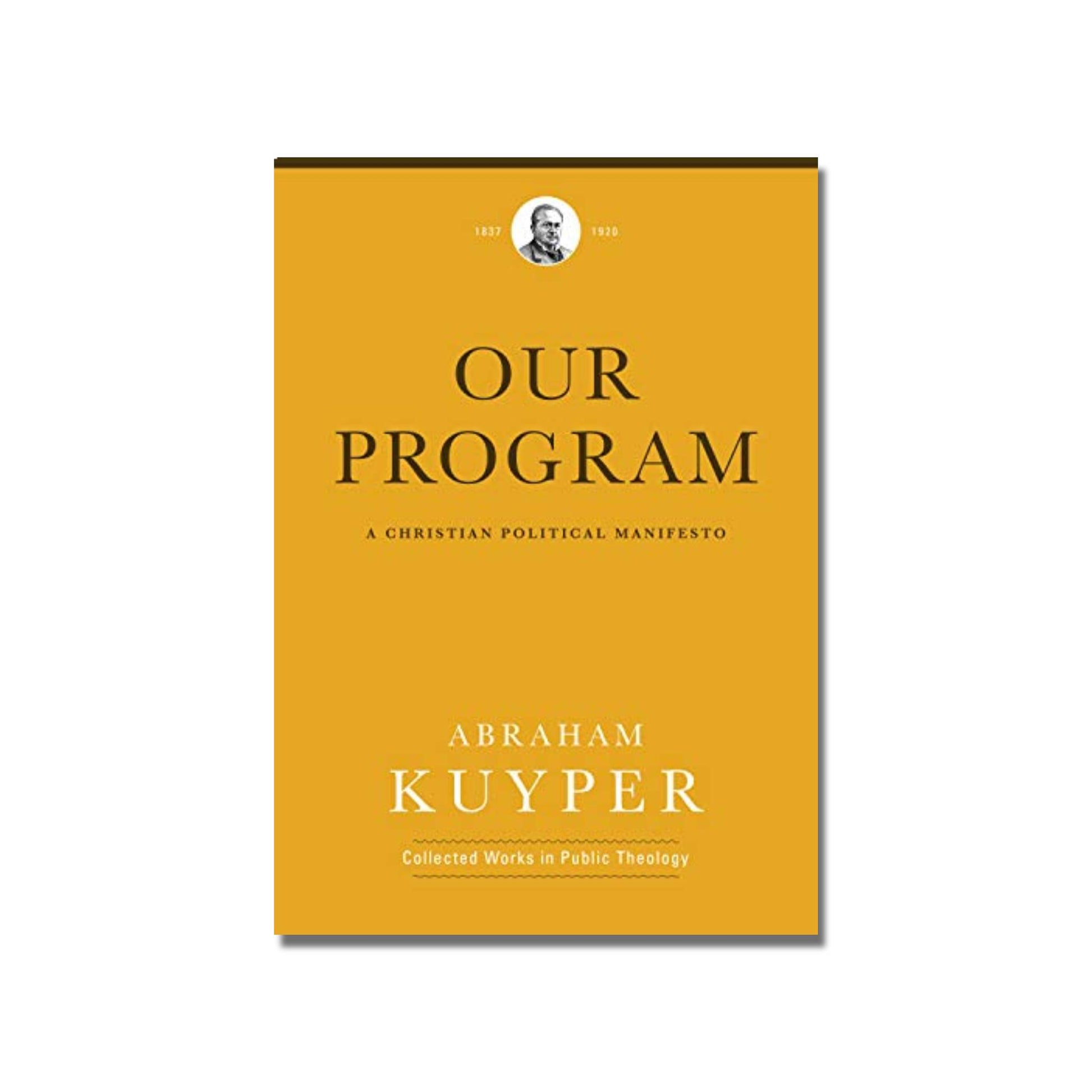 Our Program: A Christian Political Manifesto image 0