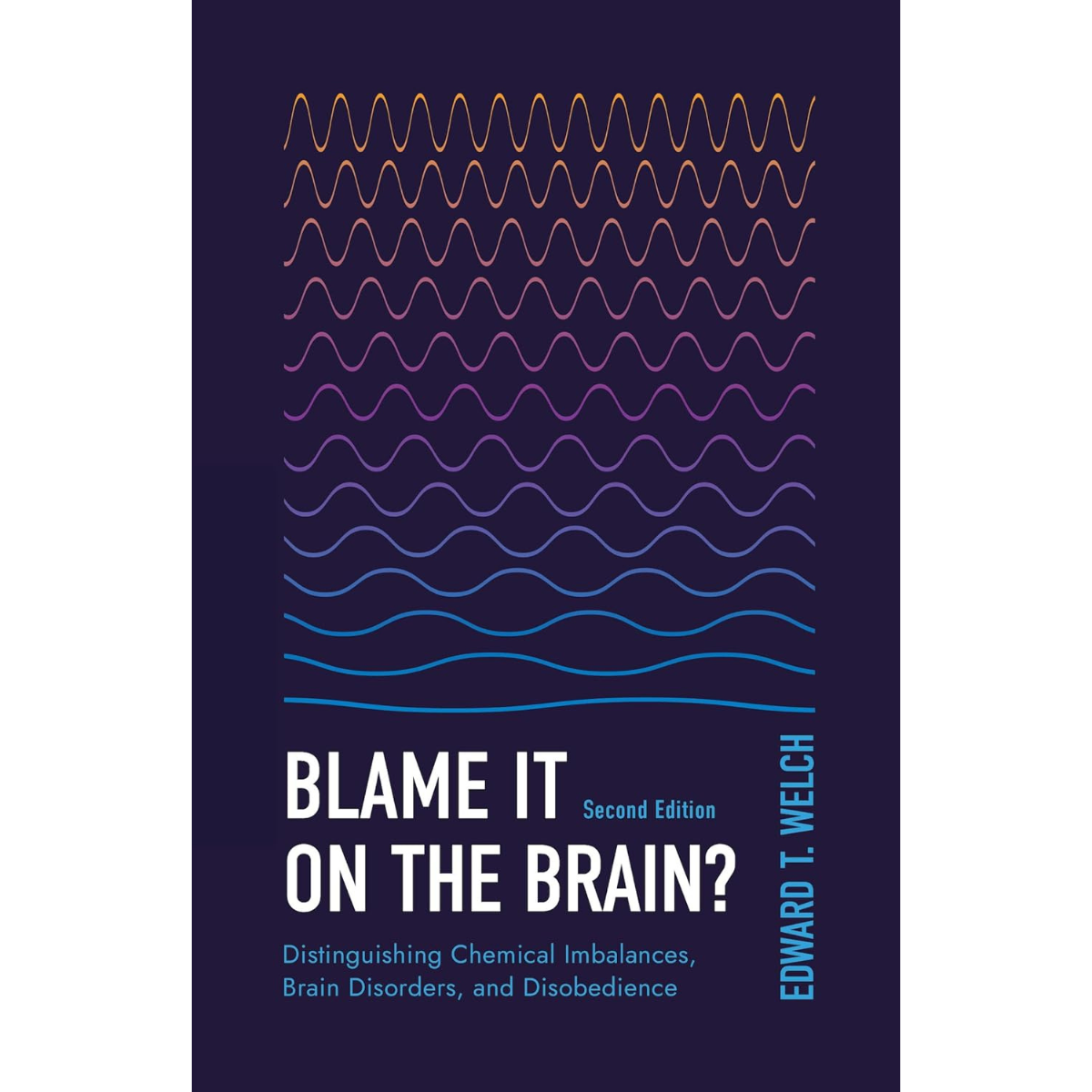 Blame It on the Brain?  (Welch) image 0