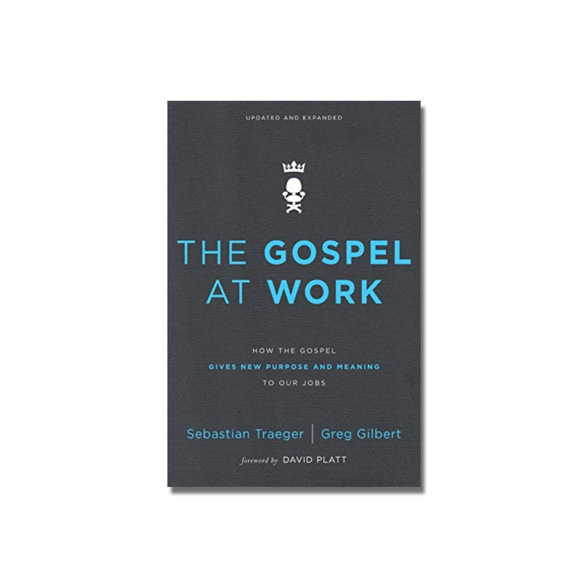 The Gospel at Work  (Traeger)  (Gilbert) image 0