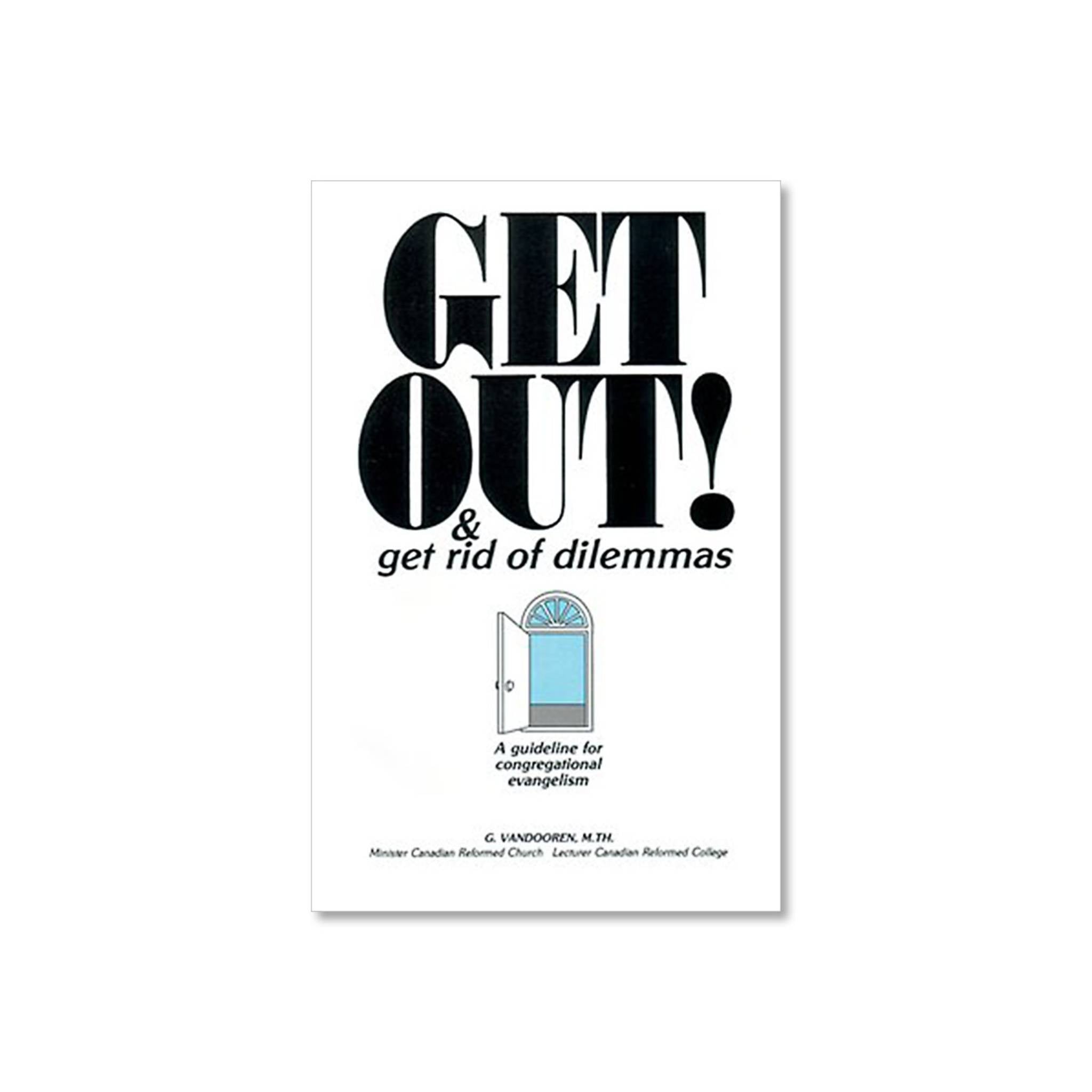 Get Out & Get Rid of Dilemmas  (Van Dooren) image 0