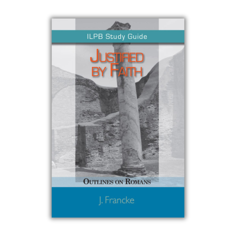 Justified By Faith Outlines on Romans (Francke) image 0