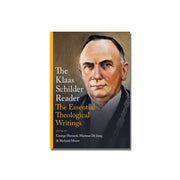 The Klaas Schilder Reader  (Schilder) image 0