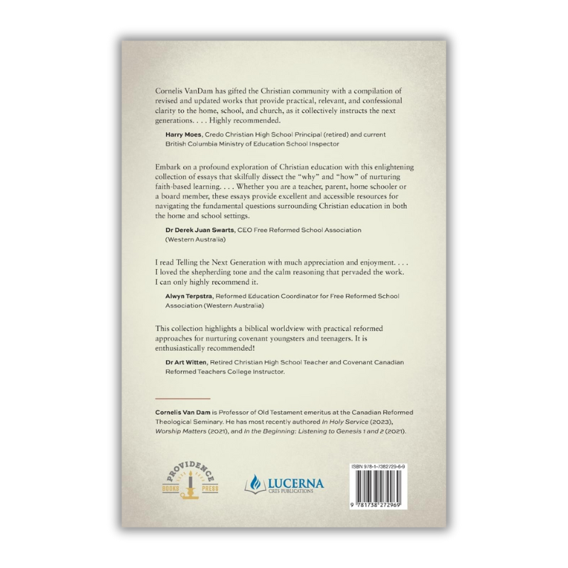 Tell The Next Generation: Essays on Christian Education at Home and in School image 3