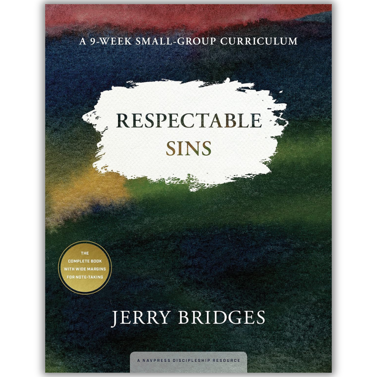 Respectable Sins: A 9-Week Small-Group Curriculum  (Bridges) image 0