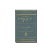 The Saints' Everlasting Rest  (Baxter) image 0