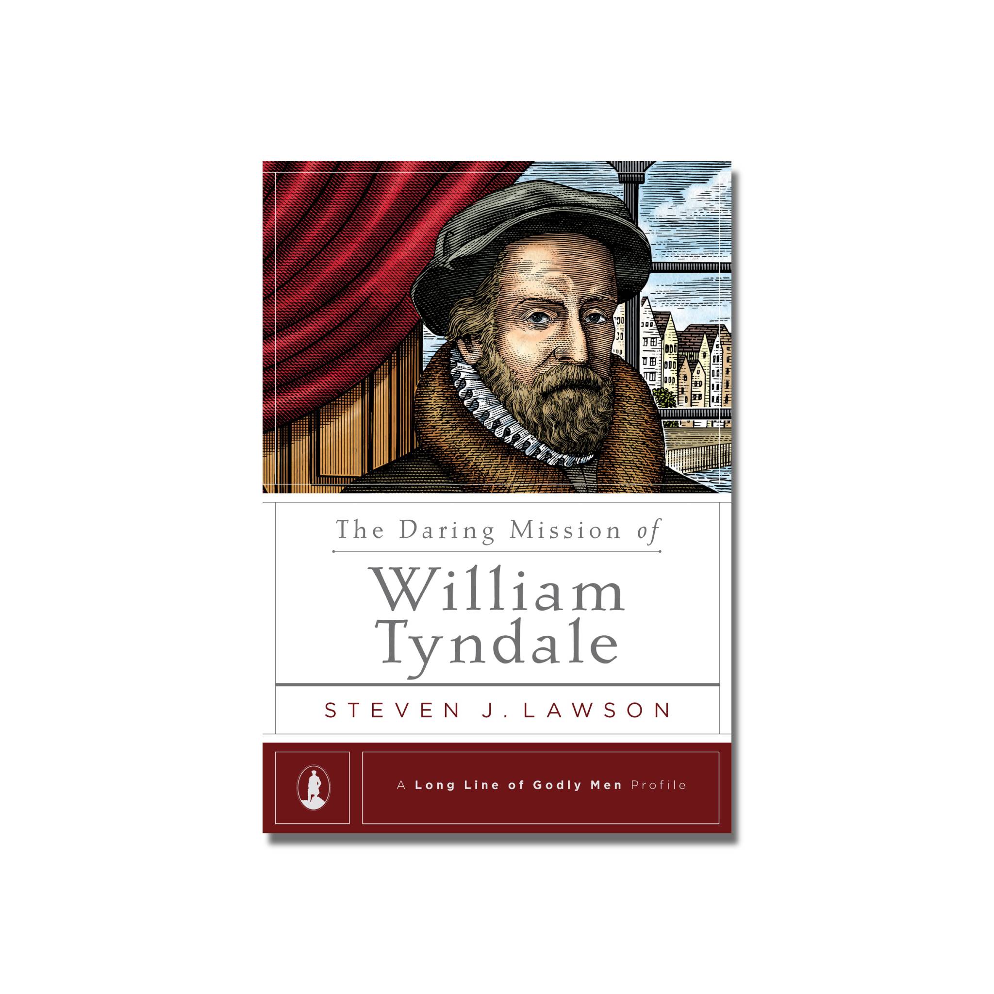 The Daring Mission of William Tyndale  (Lawson) image 0