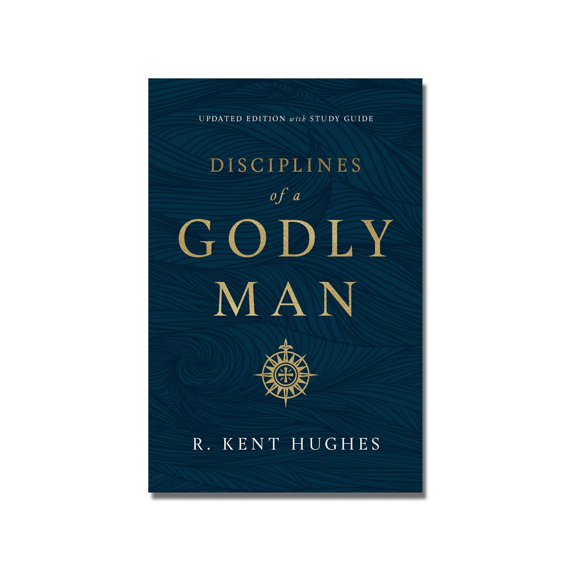Disciplines of a Godly Man    (Hughes) image 0